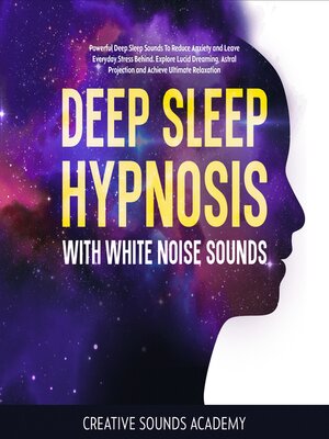 cover image of Deep Sleep Hypnosis With White Noise Sounds